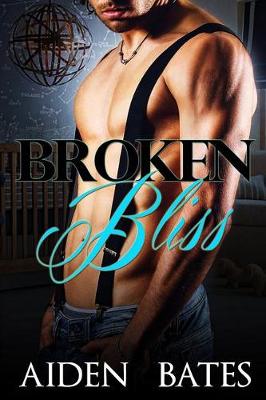 Book cover for Broken Bliss