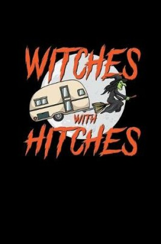 Cover of Witches With Hitches