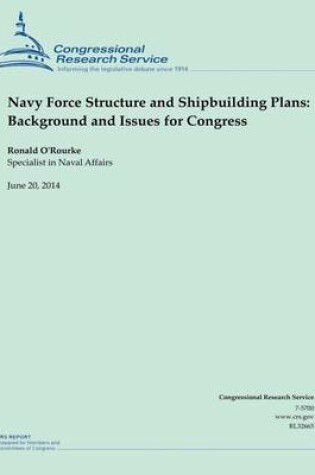 Cover of Navy Force Structure and Shipbuilding Plans