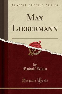 Book cover for Max Liebermann (Classic Reprint)