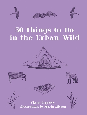Book cover for 50 Things to Do in the Urban Wild