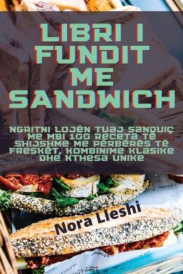 Cover of Libri I Fundit Me Sandwich