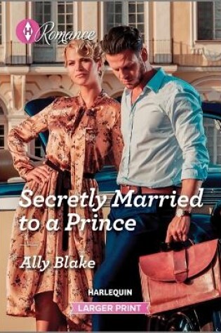 Cover of Secretly Married to a Prince