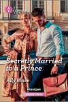 Book cover for Secretly Married to a Prince