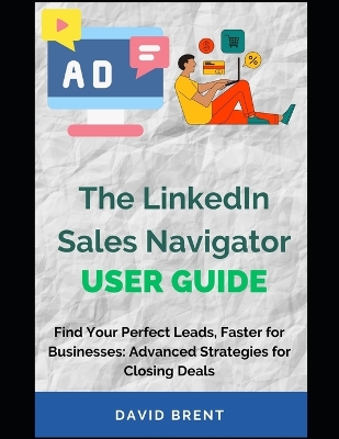 Book cover for The LinkedIn Sales Navigator User Guide