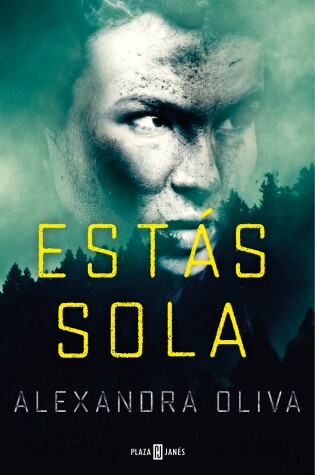 Cover of Estás Sola/The Last One: A Novel