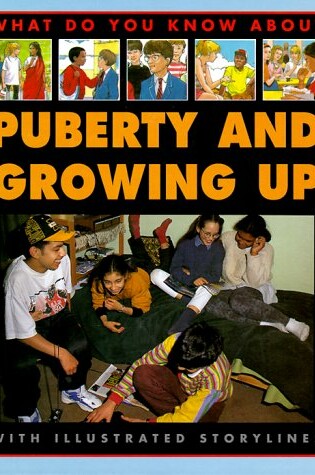 Cover of Puberty and Growing up
