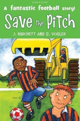 Cover of The Tigers: Save the Pitch