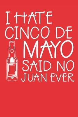 Book cover for I Hate Cinco De Mayo