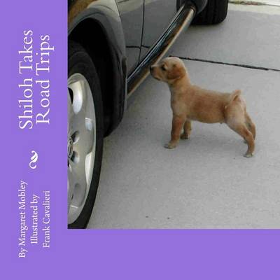 Book cover for Shiloh Takes Road Trips