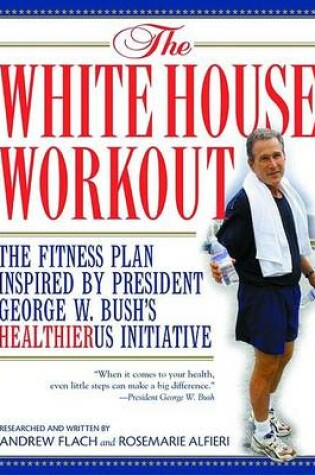 Cover of The White House Workout