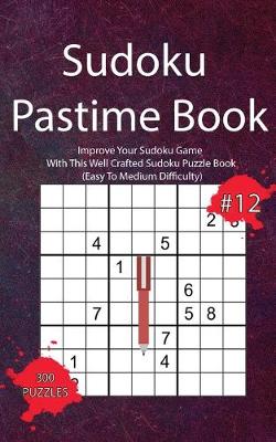 Book cover for Sudoku Pastime Book #12