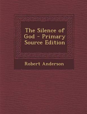 Book cover for The Silence of God - Primary Source Edition