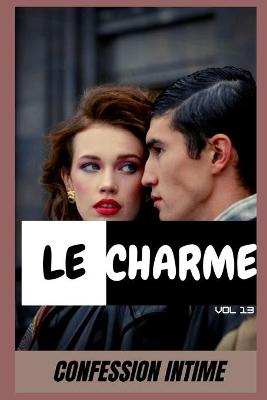 Book cover for Le charme (vol 13)