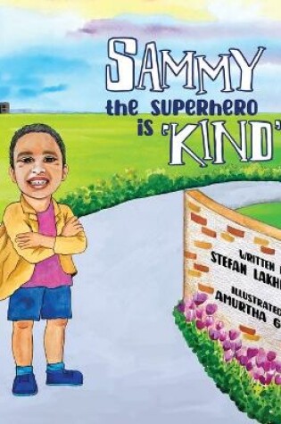 Cover of Sammy the Superhero is 'Kind'