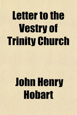 Book cover for Letter to the Vestry of Trinity Church