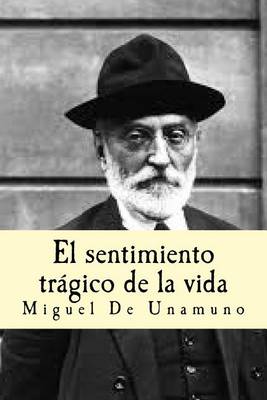 Book cover for El Sentimiento Tragico de La Vida (Spanish Edition)