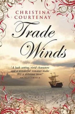 Cover of Trade Winds: Kinross Bk 1