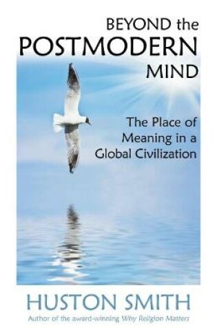 Cover of Beyond the Postmodern Mind