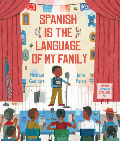 Book cover for Spanish Is the Language of My Family