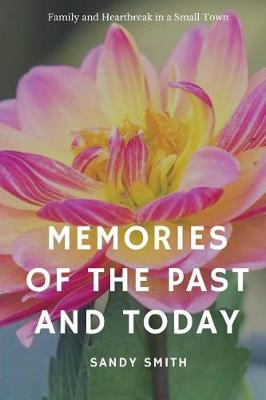 Book cover for Memories of the Past and Today