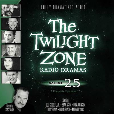 Cover of The Twilight Zone Radio Dramas, Vol. 25