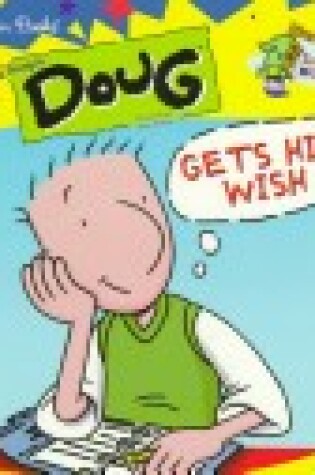 Cover of Doug Gets His Wish