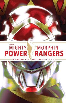 Cover of Mighty Morphin Power Rangers: Necessary Evil II Deluxe Edition HC