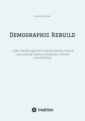 Book cover for Demographic Rebuild after the Battle of Sexes