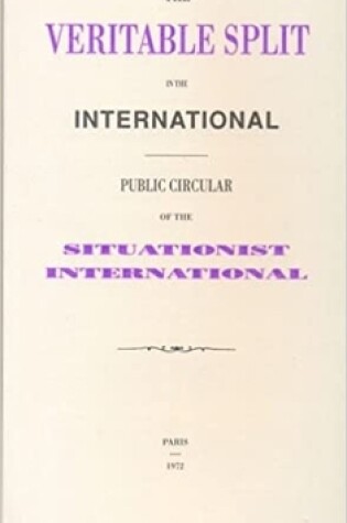 Cover of The Veritable Split in the International