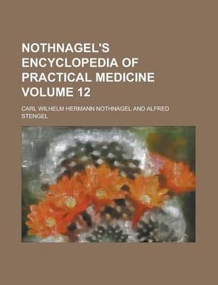 Book cover for Nothnagel's Encyclopedia of Practical Medicine Volume 12