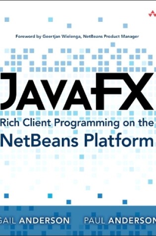 Cover of JavaFX Rich Client Programming on the NetBeans Platform