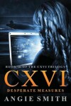 Book cover for CXVI Desperate Measures