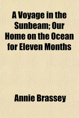 Book cover for A Voyage in the Sunbeam; Our Home on the Ocean for Eleven Months