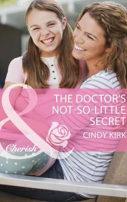 Book cover for The Doctor's Not-So-Little Secret