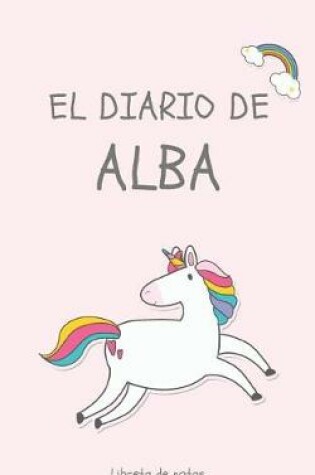 Cover of El Diario de Alba Libreta de Notas