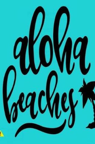 Cover of Aloha Beaches