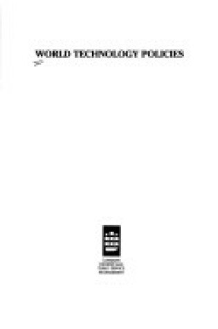 Cover of World Technology Policies