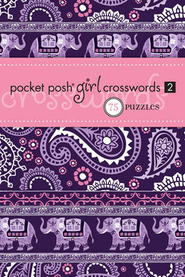 Book cover for Pocket Posh Girl Crosswords 2