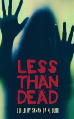 Book cover for Less Than Dead