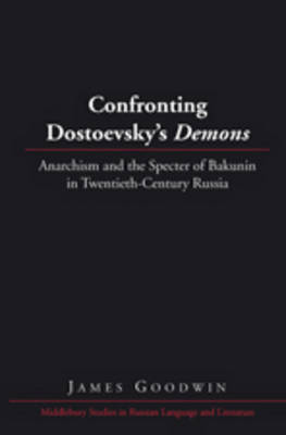 Book cover for Confronting Dostoevsky's "Demons"