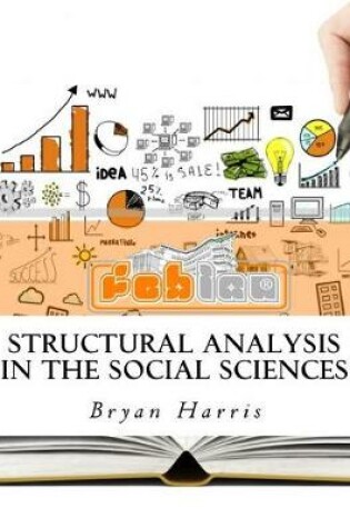 Cover of Structural Analysis in the Social Sciences