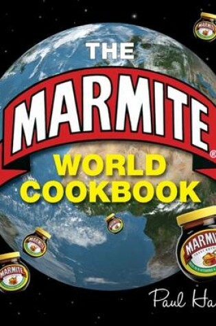 Cover of The Marmite World Cookbook