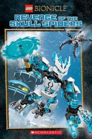 Cover of Revenge of the Skull Spiders (Lego Bionicle: Chapter Book #2)