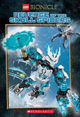 Book cover for Revenge of the Skull Spiders (Lego Bionicle: Chapter Book #2)