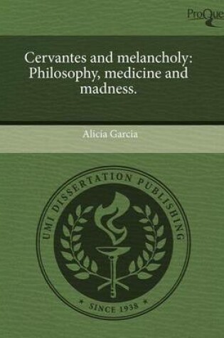 Cover of Cervantes and Melancholy: Philosophy