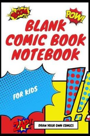 Cover of Blank Comic Book Notebook