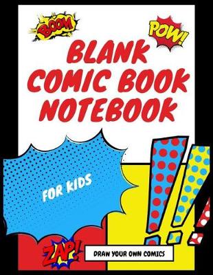 Book cover for Blank Comic Book Notebook