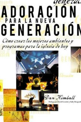 Cover of Adoración Para La Nueva Generación