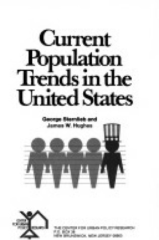 Cover of Current Population Trends in the United States